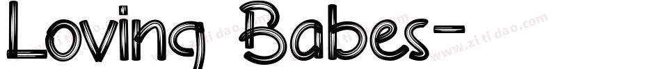 Loving Babes字体转换